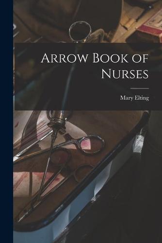 Arrow Book of Nurses
