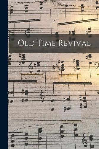 Old Time Revival