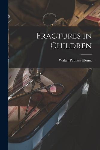 Fractures in Children