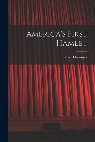 America's First Hamlet