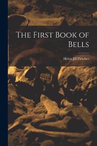 The First Book of Bells