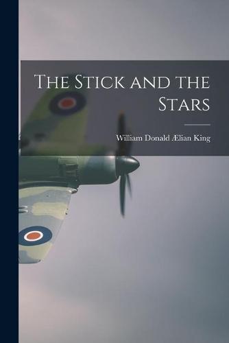 The Stick and the Stars