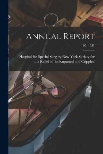 Annual Report; 90; 1953