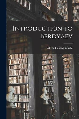 Introduction to Berdyaev