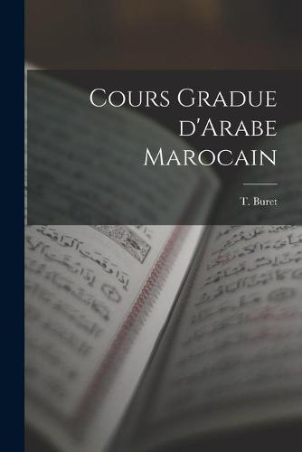 Cours Gradue D'Arabe Marocain