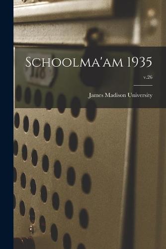 Schoolma'am 1935; v.26