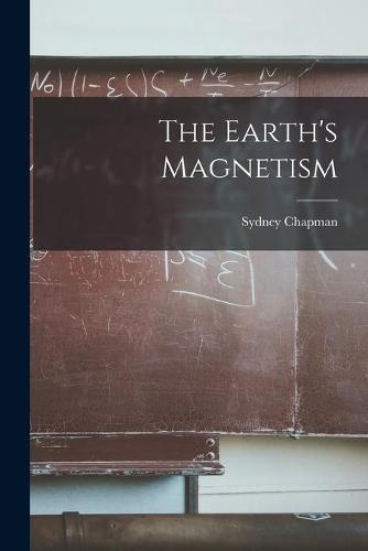 The Earth's Magnetism