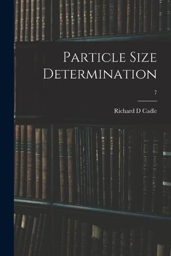 Particle Size Determination; 7