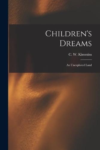 Children's Dreams: An Unexplored Land