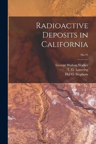 Radioactive Deposits in California; No.49