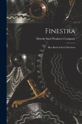 Finestra; Blue Book of Steel Windows