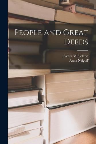 People and Great Deeds