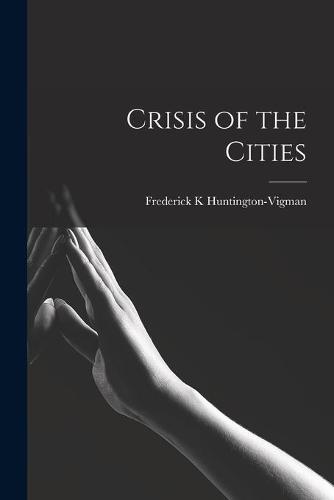 Crisis of the Cities