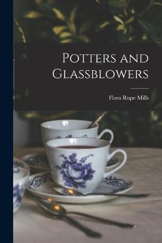 Potters and Glassblowers