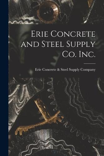 Erie Concrete and Steel Supply Co. Inc.