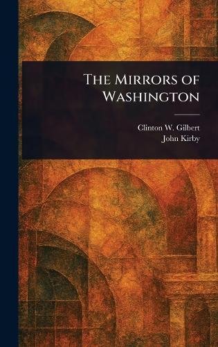 The Mirrors of Washington