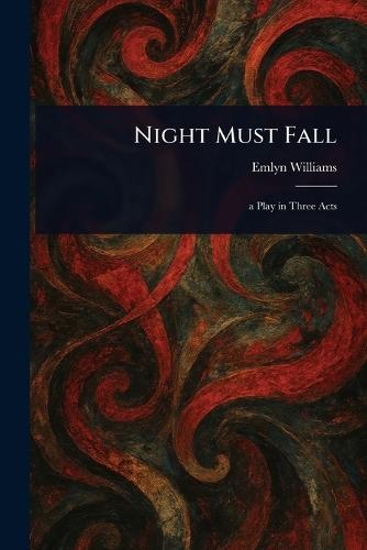 Night Must Fall
