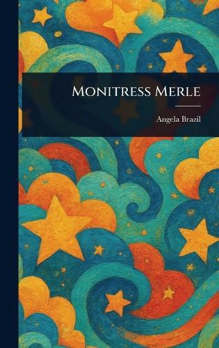 Monitress Merle