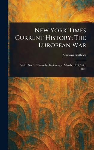New York Times Current History: The European War