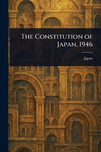 The Constitution of Japan, 1946