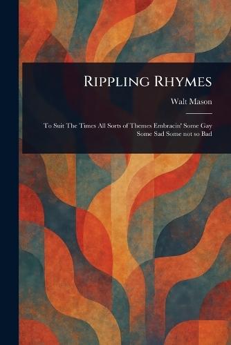 Rippling Rhymes