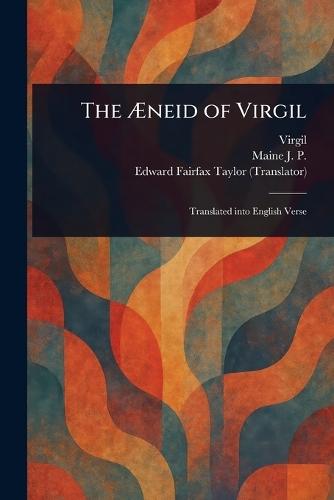 The Æneid of Virgil