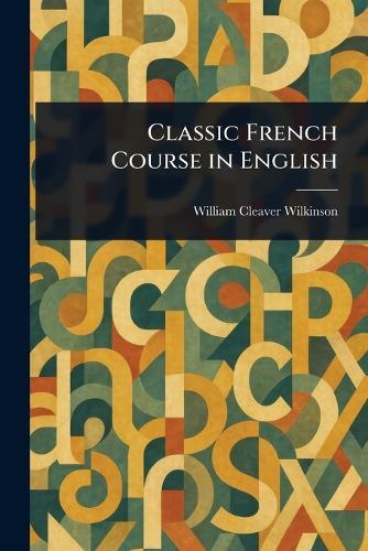 Classic French Course in English
