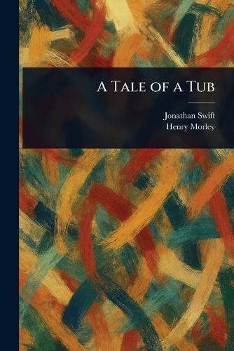 A Tale of a Tub