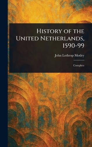 History of the United Netherlands, 1590-99