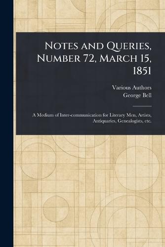 Notes and Queries, Number 72, March 15, 1851