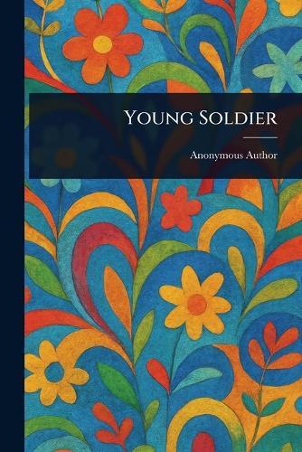 Young Soldier