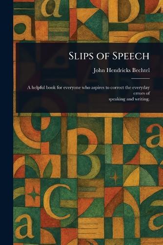 Slips of Speech