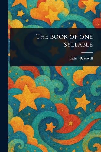 The Book of One Syllable