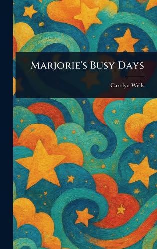 Marjorie's Busy Days