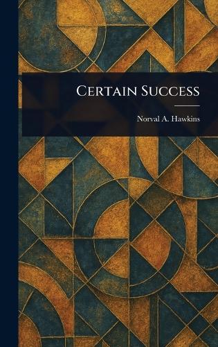 Certain Success
