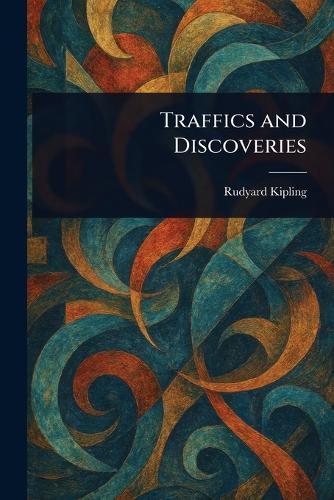 Traffics and Discoveries