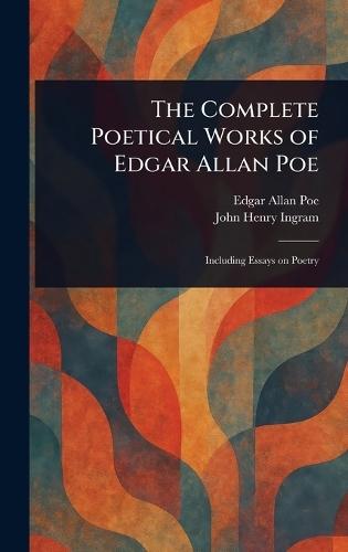 The Complete Poetical Works of Edgar Allan Poe