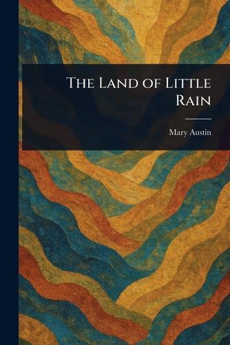 The Land of Little Rain