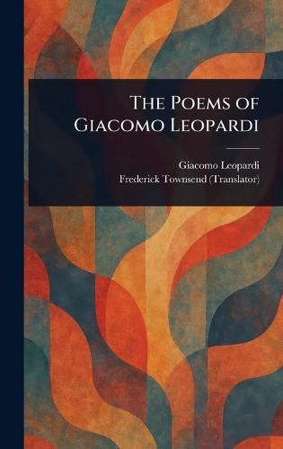 The Poems of Giacomo Leopardi