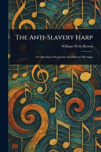 The Anti-Slavery Harp