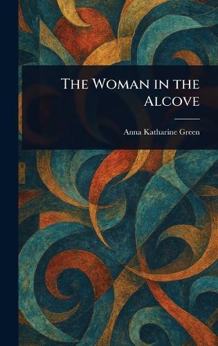 The Woman in the Alcove