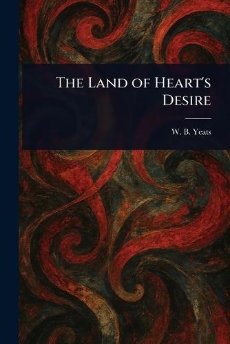 The Land of Heart's Desire