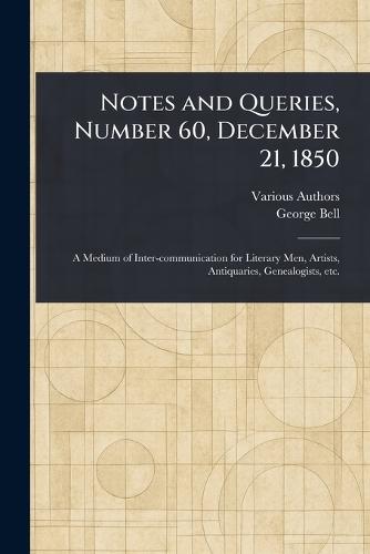 Notes and Queries, Number 60, December 21, 1850
