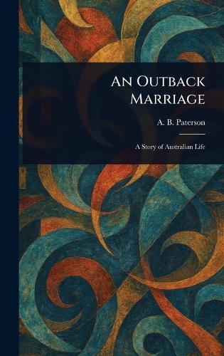 An Outback Marriage
