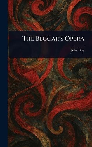 The Beggar's Opera