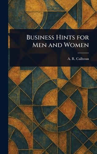 Business Hints for Men and Women