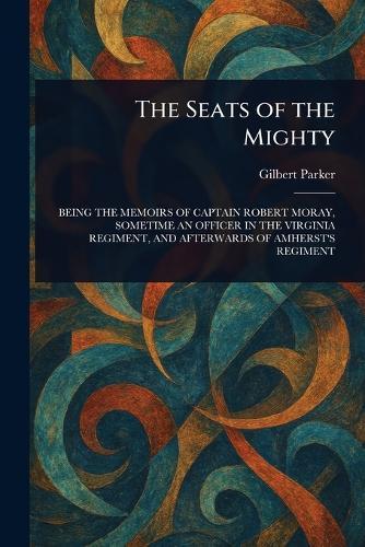 The Seats of the Mighty