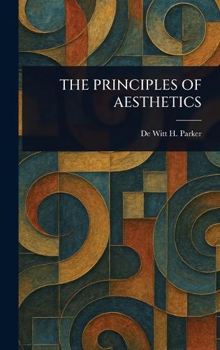 The Principles of Aesthetics