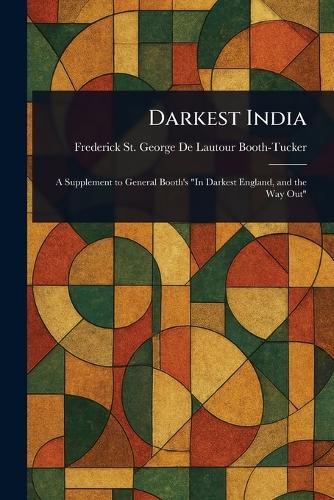Darkest India