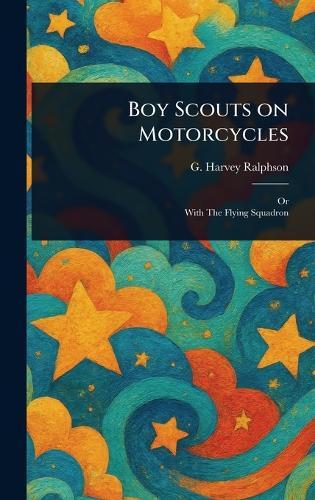 Boy Scouts on Motorcycles